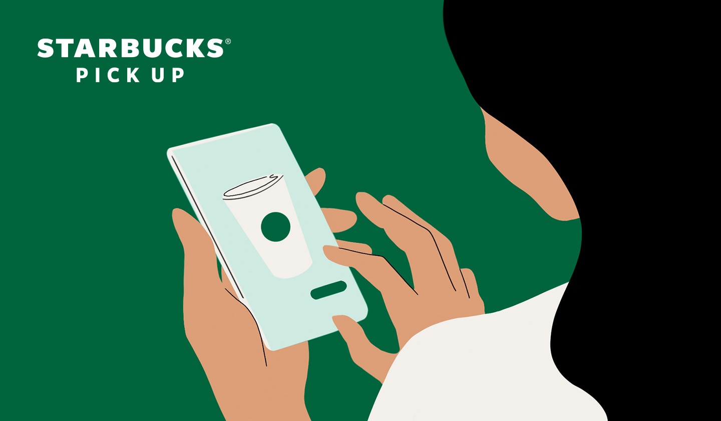 Illustration of a woman tapping her phone, which displays a Starbucks cup. The words “Starbucks Pick Up” appear in the corner.