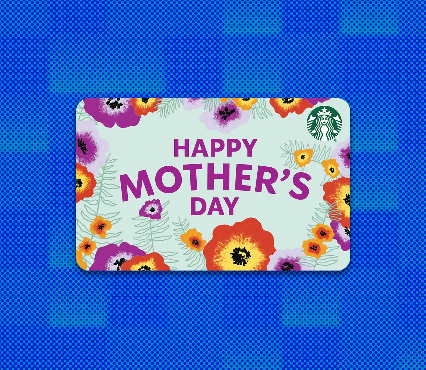 A Starbucks gift card illustrated with flowers around the perimeter that says, “Bonne Fête Des Mères.”