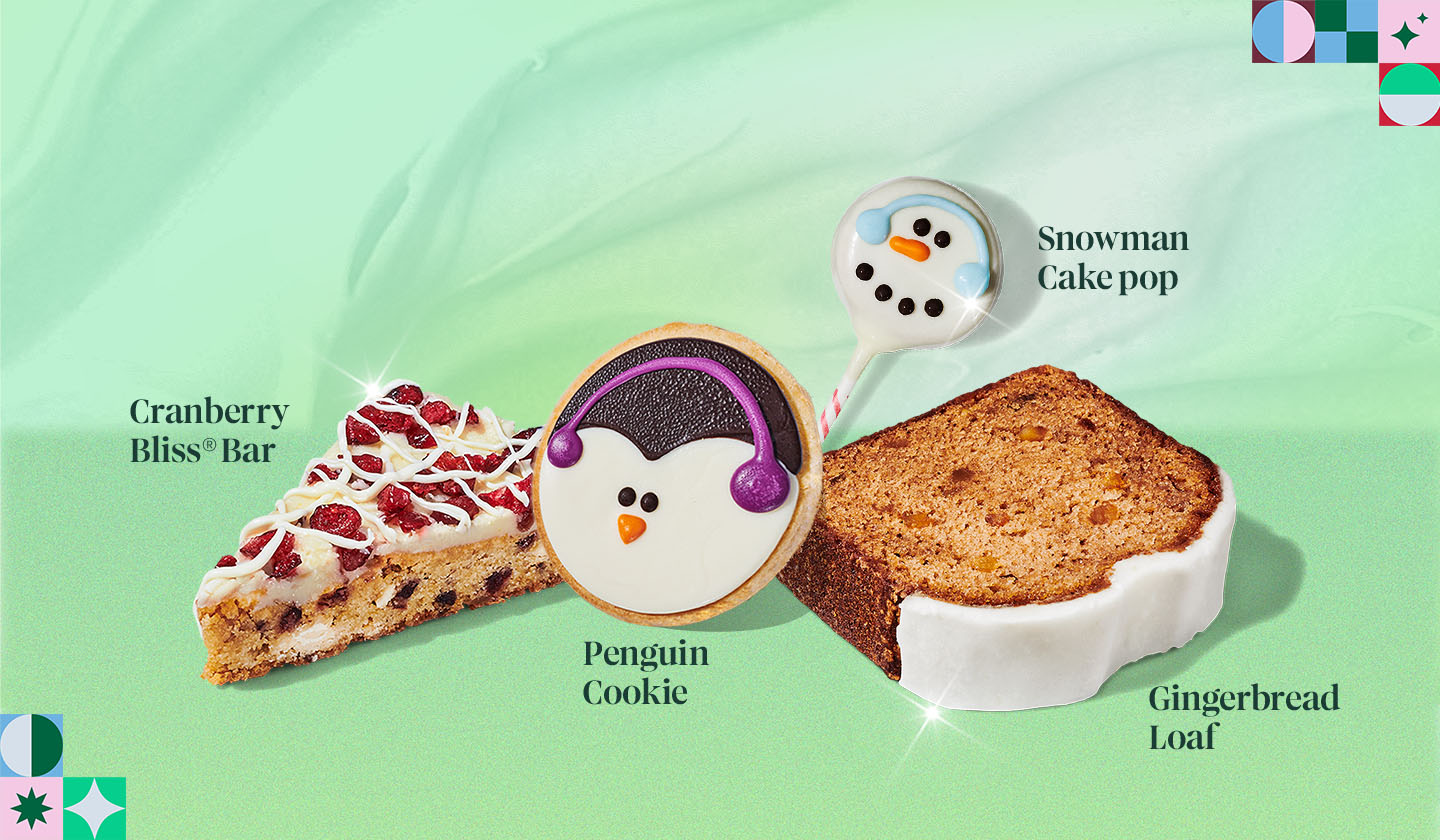 Cranberry Bliss® Bar, Penguin Cookie, Snowman Cake Pop, Gingerbread Loaf