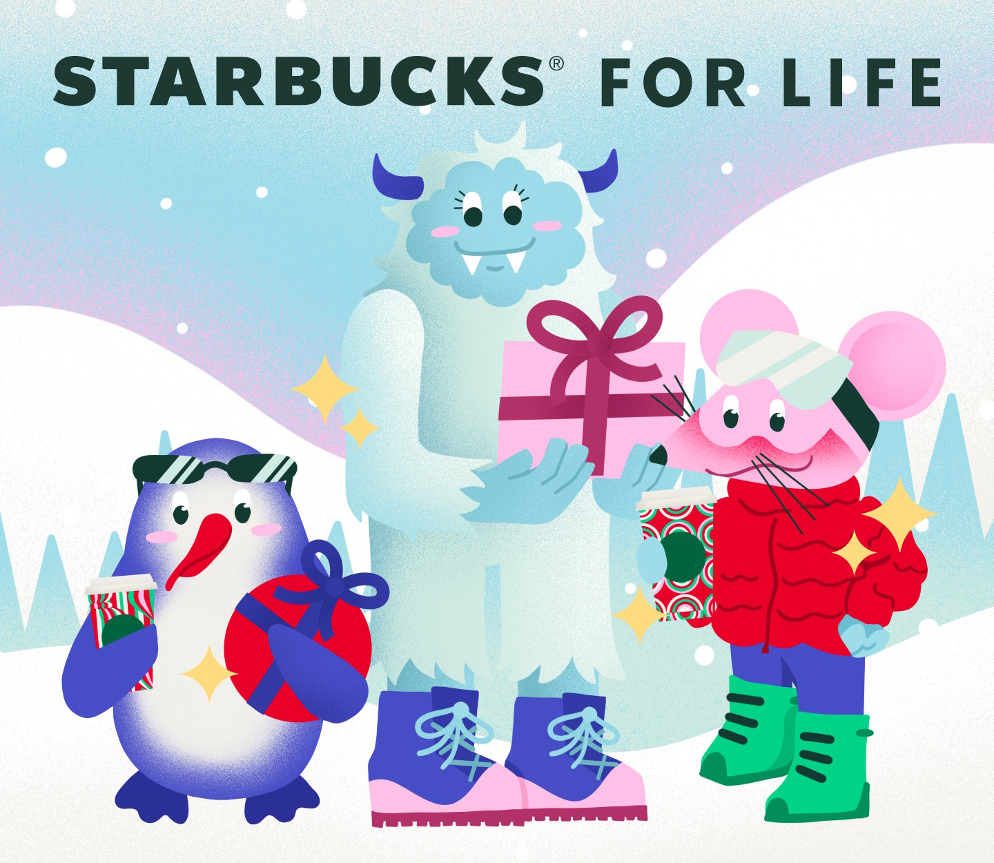 Illustration of Waddles the Penguin, Betty the Yeti and Basil the Mouse holding gifts in the snow with text, Starbucks for Life.