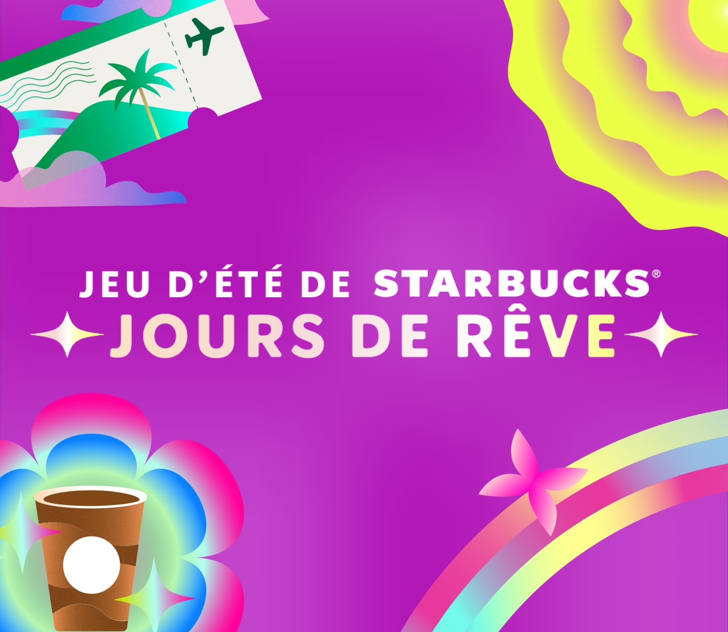 Le texte « Jeu d’été Starbucks® : Jours de rêve » figure sur un arrière-plan magenta, entouré d’icônes de prix.